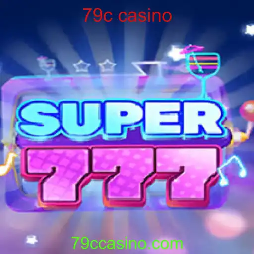 Descubra o Mundo Empolgante de Super777 no 79c Casino